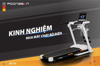 KINH NGHIỆM MUA MÁY CHẠY BỘ ĐIỆN CHẤT LƯỢNG BẠN CẦN BIẾT
